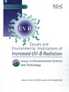 Harrison R., Hester R.  Causes and Environmental Implications of Increased UV-B Radiation (Issues in Environmental Science and Technology)