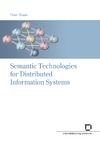 Haase P.  Semantic Technologies for Distributed Information Systems