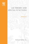 Miller W.  Lie Theory and Special Functions (Mathematics in science and engineering, Volume 43)