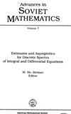 Birman M.  Estimates and asymptotics for discrete spectra of integral and differential operators