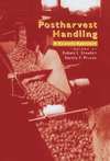 Shewfelt R., Prussia S., Taylor S.  Postharvest Handling: A Systems Approach