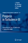 Peinke J., Oberlack M., Talamelli A.  Progress in Turbulence III: Proceedings of the iTi Conference in Turbulence 2008 (Springer Proceedings in Physics)