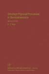 Tsen K.  Semiconductors and Semimetals, Volume 67: Ultrafast Physical Processes in Semiconductors (Semiconductors and Semimetals)