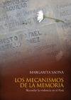 Saona M.  Los mecanismos de la memoria: recordar la violencia en el Per&#250;