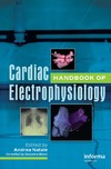 Andrea N.  Handbook of Cardiac Electrophysiology