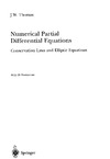 Thomas J.  Numerical Partial Differential Equations: Finite Difference Methods (Texts in Applied Mathematics)