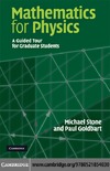 Stone M., Goldbart P.  Mathematics for physics: A guided tour for graduate students