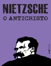 Nietzsche F.  O Anticristo