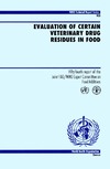 0  Evaluation of Certain Veterinary Drug Residues in Food: Fifty-Fourth Report of the Joint Fao Who Expert Committee on Food Additvives (Who Technical Report Series)
