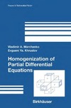 Marchenko V., Khruslov E.  Homogenization of partial differential equations