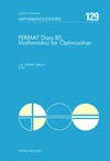 Hiriart-Urruty J.  Fermat days 85: Mathematics for optimization
