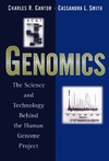 Cantor C., Smith C.  Genomics: The Science and Technology Behind the Human Genome Project