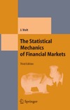 Voit J.  The Statistical Mechanics of Financial Markets