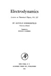Sommerfeld A., Ramberg E.  Electrodynamics (lectures on theoretical physics 3)