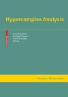 Sabadini I., Shapiro M., Sommen F.  Hypercomplex analysis
