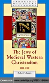 Chazan R.  Jews of Medieval christendom