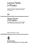 H. Araki (ed)  Lecture Notes in Physics. Gauge Theories of the Eighties (vol August 1982)