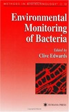 Edwards C.  Environmental Monitoring of Bacteria