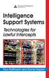 Hoffmann P., Terplan K.  Intelligence Support Systems - Technologies for Lawful Intercepts