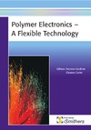 Gardiner F., Carter E.  Polymer Electronics - A Flexible Technology
