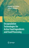 Zuidam N., Nedovic V.  Encapsulation Technologies for Active Food Ingredients and Food Processing