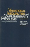 Cottle R.W., Giannessi F., Lions J.L.  Variational inequalities and complementarity problems. Theory and Applications