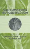 Oksman-Caldentey K., Barz W.  Plant Biotechnology and Transgenic Plants