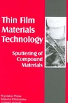 Wasa K., Kitabatake M., Adachi H.  Thin Film Materials Technology: Sputtering of Compound Materials