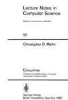 Marlin C.  Coroutines: A Programming Methodology