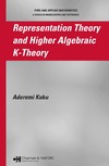 Kuku A.  Representation Theory and Higher Algebraic K-Theory