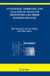 Vanassche P., Gielen G., Sansen W.  Systematic Modeling and Analysis of Telecom Frontends and their Building Blocks