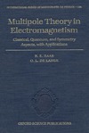 Raab R.E., de Lange O.L.  Multipole Theory in Electromagnetism: Classical, Quantum, And Symmetry Aspects, With Applications (International Series of Monographs on Physics)