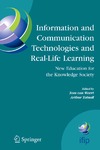 van Weert T.J., Tatnall A.  Information and Communication Technologies and Real-Life Learning: New Education for the Knowledge Society (IFIP Advances in Information and Communication Technology, Volume 182)