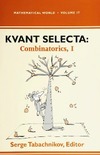 Tabachnikov S. (ed.)  Kvant Selecta: Combinatorics, I