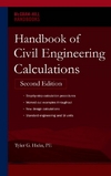 Hicks T.  Handbook of civil engineering calculations