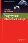 Ziebik A., Hoinka K.  Energy Systems of Complex Buildings