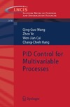 Wang Q., Ye Z., Cai W.  PID Control for Multivariable Processes
