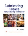 Ishchuk Y.L.  Lubricating Grease Manufacturing Technology