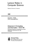 Akl S.G., Fiala F., Koczkodaj W.W.  Advances in Computing and Information - ICCI '90: International Conference on Computing and Information Niagara Falls, Canada, May 23-26, 1990. Proceedings