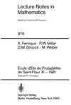 Fernique X., Millar P.W., Stroock D.W.  Ecole d'Ete de Probabilites de Saint-Flour XI - 1981