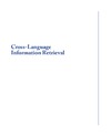 Hirst G.  Cross-language Information Retrieval (Synthesis Lectures on Human Language Technologies)