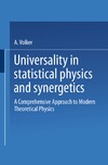 Weberrub V.  Universality in Statistical Physics and Synergetics: A Comprehensive Approach to Modern Theoretical Physics