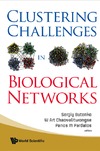 Butenko S., Pardalos P.  Clustering Challenges In Biological Networks