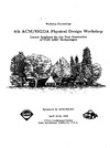 ACM-SIGDA  ACM-SIGDA Physical Design Workshop #4 1993: Layout Synthesis for the New Generation of VLSI ASIC Technologies (Workshop Proceedings)