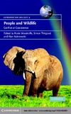 Rosie Woodroffe, Simon Thirgood, Alan Rabinowitz  People and Wildlife, Conflict or Coexistence?