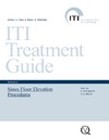 Katsuyama H., Jensen S.-S.  Sinus Floor Elevation Procedures (ITI Treatment Guide, Volume 5)