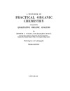 Vogel A.  A Text-book of Practical Organic Chemistry Including Qualitative Organic Analysis. Third Edition