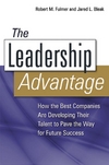 Fulmer R.M., Bleak J.L.  The Leadership Advantage: How the Best Companies Are Developing Their Talent to Pave the Way for Future Success