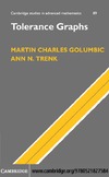 Golumbic M.C., Trenk A.N.  Tolerance Graphs. Cambridge Studies in Advanced Mathematics