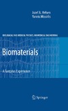 Helsen J.Aa, Missirlis Y.  Biomaterials.  A Tantalus Experience